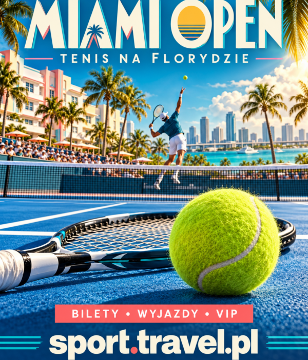Miami Open – bilety i wyjazdy na turniej tenisa